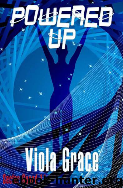 Powered Up by viola grace