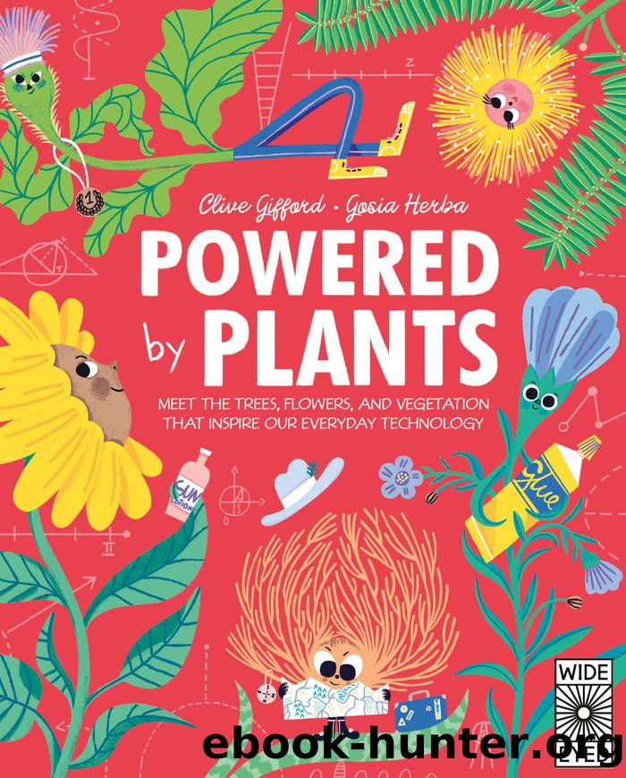 Powered by Plants by Clive Gifford