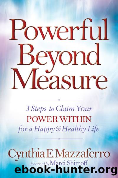 Powerful Beyond Measure by Mazzaferro Cynthia E.;Shimoff Marci;