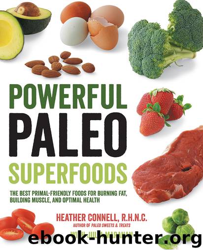 Powerful Paleo Superfoods by Heather Connell