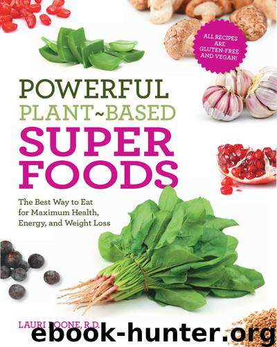 Powerful Plant-Based Superfoods by Lauri Boone