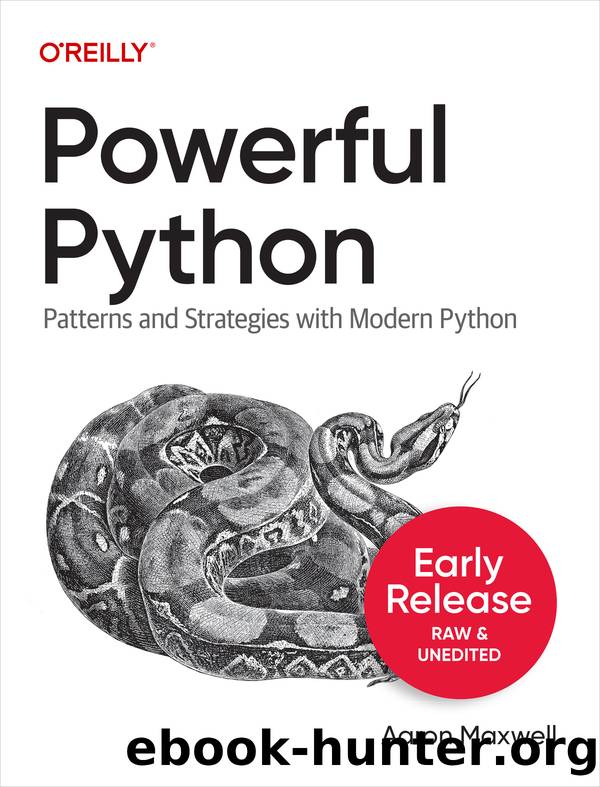 Powerful Python (for Pham Duc) by Aaron Maxwell