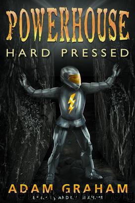 Powerhouse Hard Pressed by Adam Graham & Andrea Graham