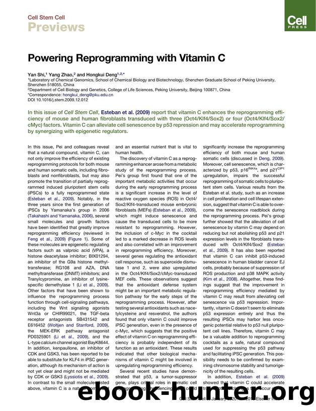 Powering Reprogramming with Vitamin C by Yan Shi; Yang Zhao; Hongkui Deng