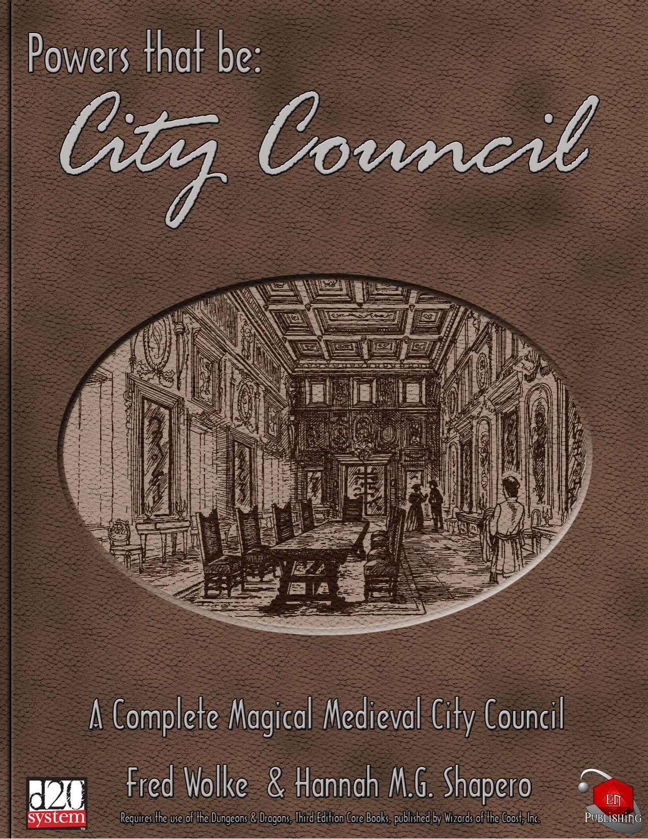 Powers That Be Volume 1: City Council by E.N. Publishing