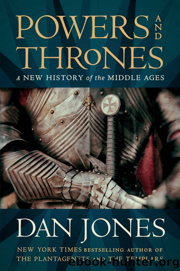 Powers and Thrones by Dan Jones