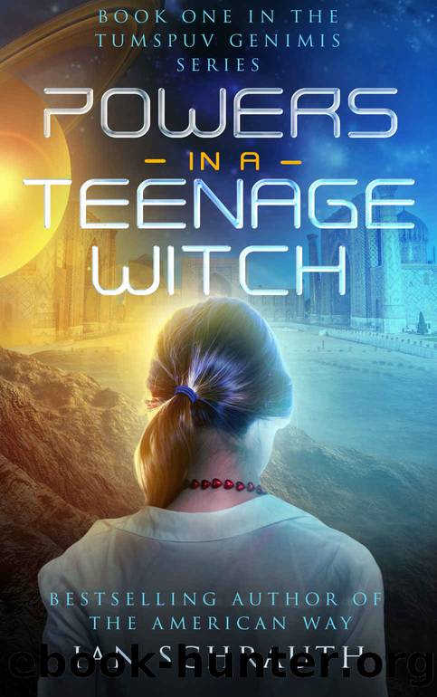 Powers in a Teenage Witch by Ian Schrauth