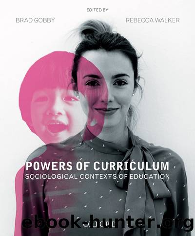 Powers of Curriculum by Brad Gobby & Rebecca Walker