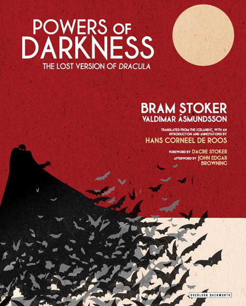 Powers of Darkness, The lost version of Dracula by Stoker Bram / Ássmundson Valdimar