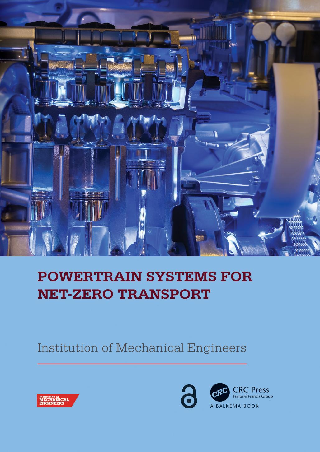 Powertrain Systems for Net-Zero Transport; First Edition by Edited by Institution of Mechanical Engineers