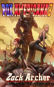 Pox Americana 2 by Zack Archer