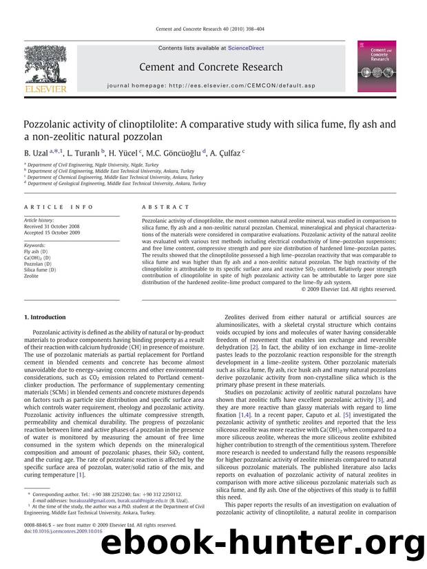 Pozzolanic activity of clinoptilolite: A comparative study with silica fume, fly ash and a non-zeolitic natural pozzolan by B. Uzal; L. Turanlı; H. Yücel; M.C. Göncüoğlu; A. Çulfaz