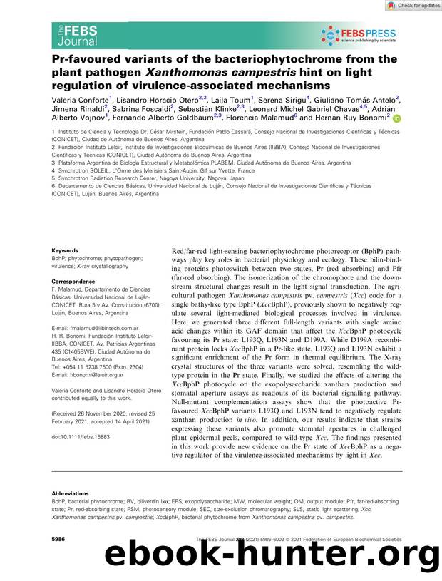 Prâfavoured variants of the bacteriophytochrome from the plant pathogen Xanthomonas campestris hint on light regulation of virulenceâassociated mechanisms by Unknown