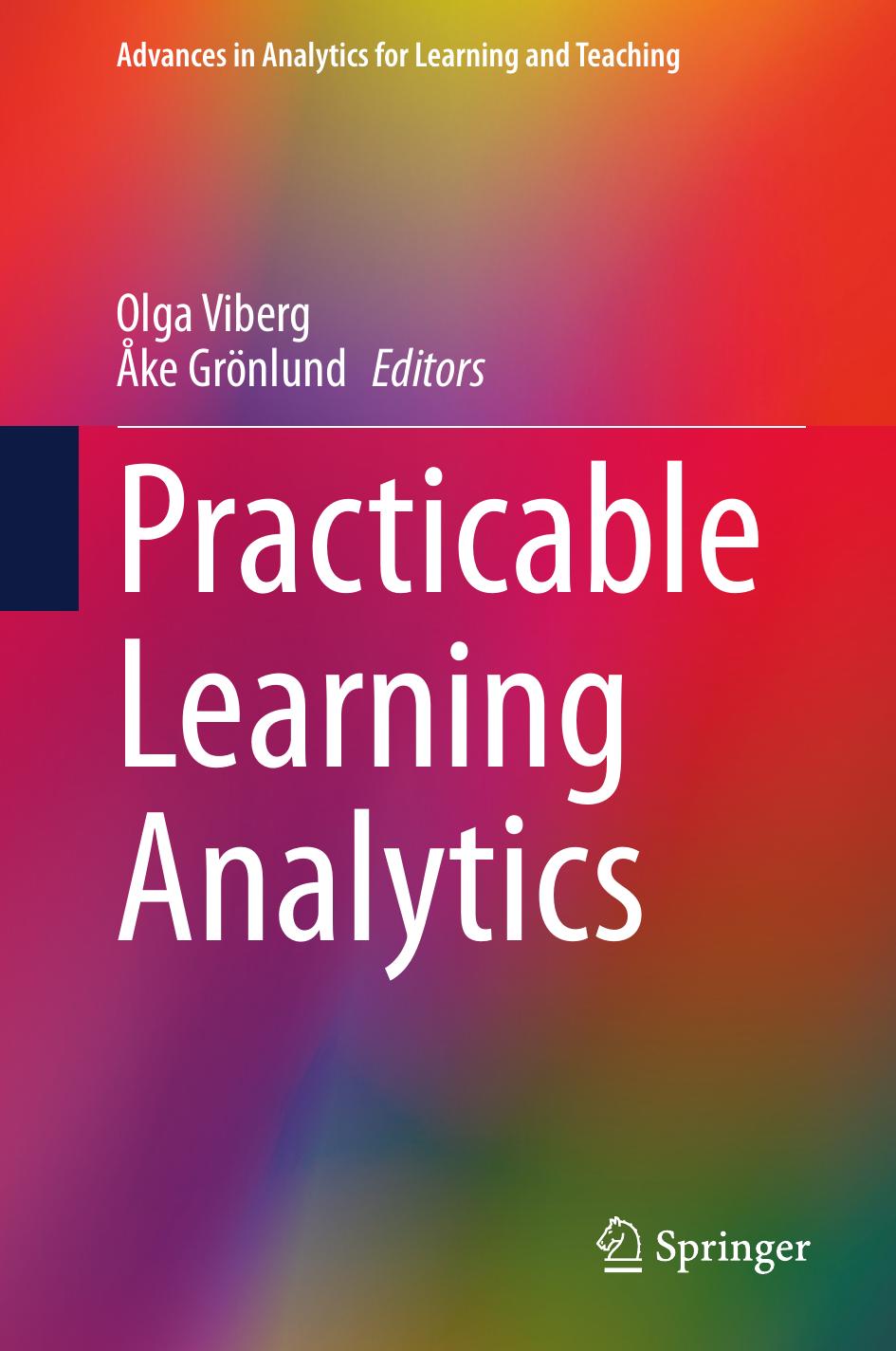 Practicable Learning Analytics by Olga Viberg Åke Grönlund
