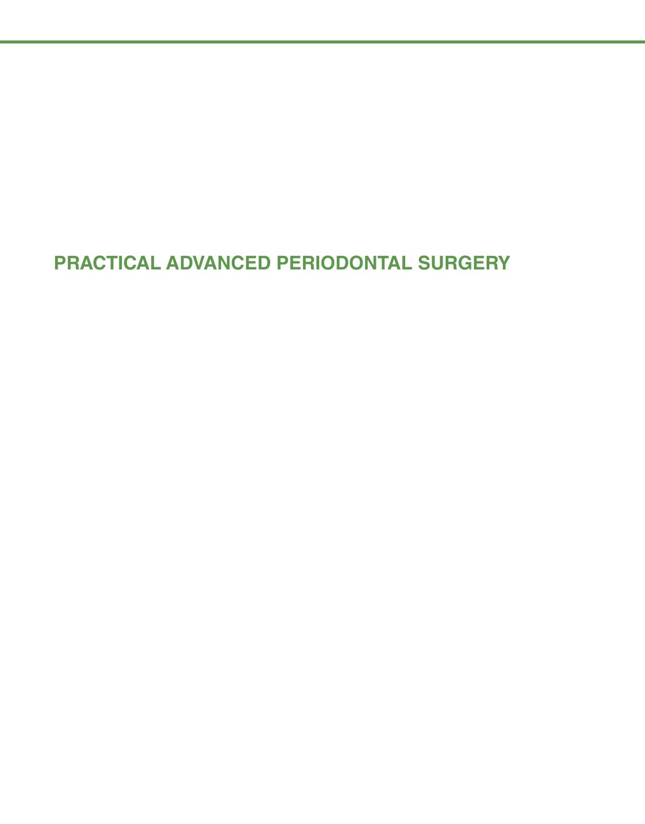 Practical Advanced Periodontal Surgery Ed 2 by Unknow