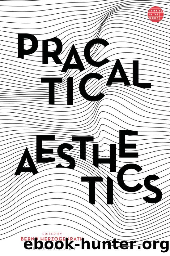 Practical Aesthetics by Bernd Herzogenrath;