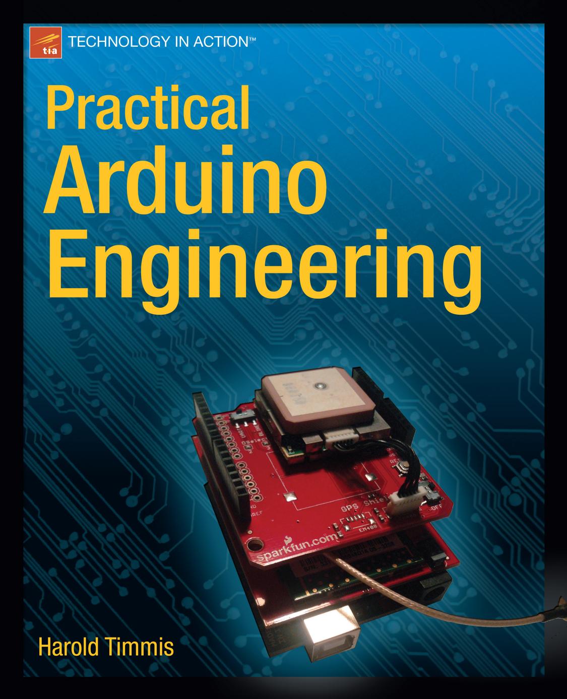 Practical Arduino Engineering by Harold Timmis