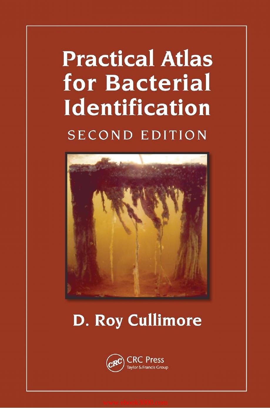 Practical Atlas for Bacterial Identification by Unknow