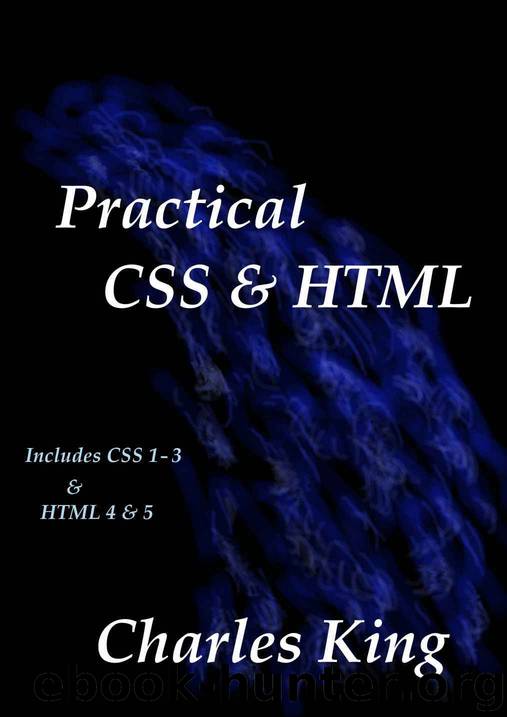 Practical CSS & HTML by King Charles