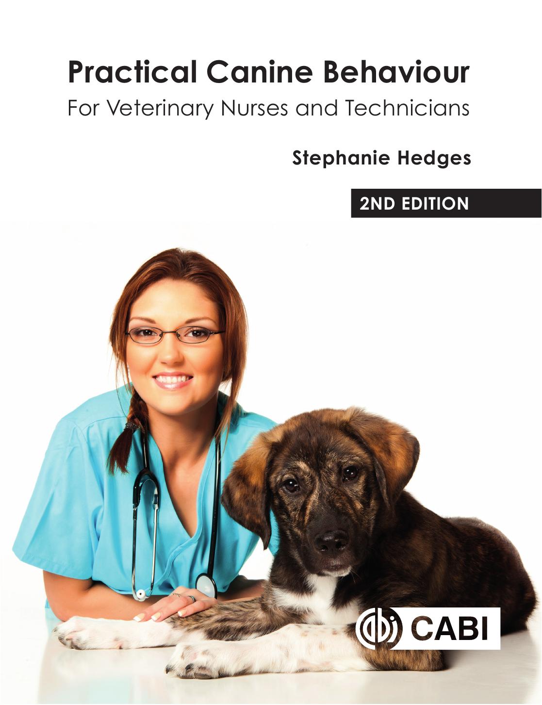 Practical Canine Behaviour: For Veterinary Nurses and Technicians by Stephanie Hedges