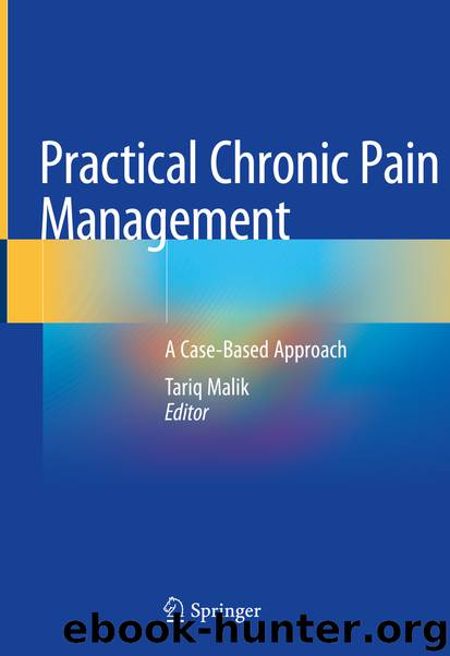 Practical Chronic Pain Management by Tariq Malik