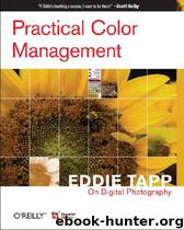 Practical Color Management by Eddie Tapp