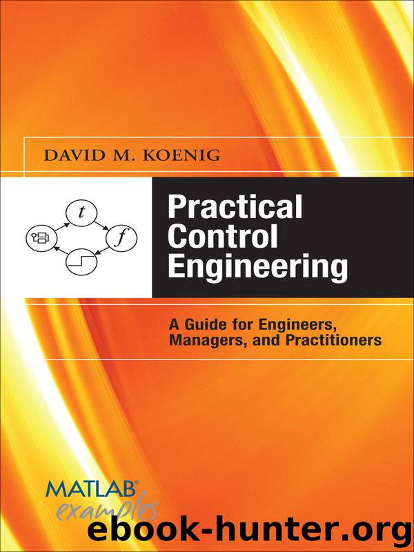 Practical Control Engineering by David M. Koenig