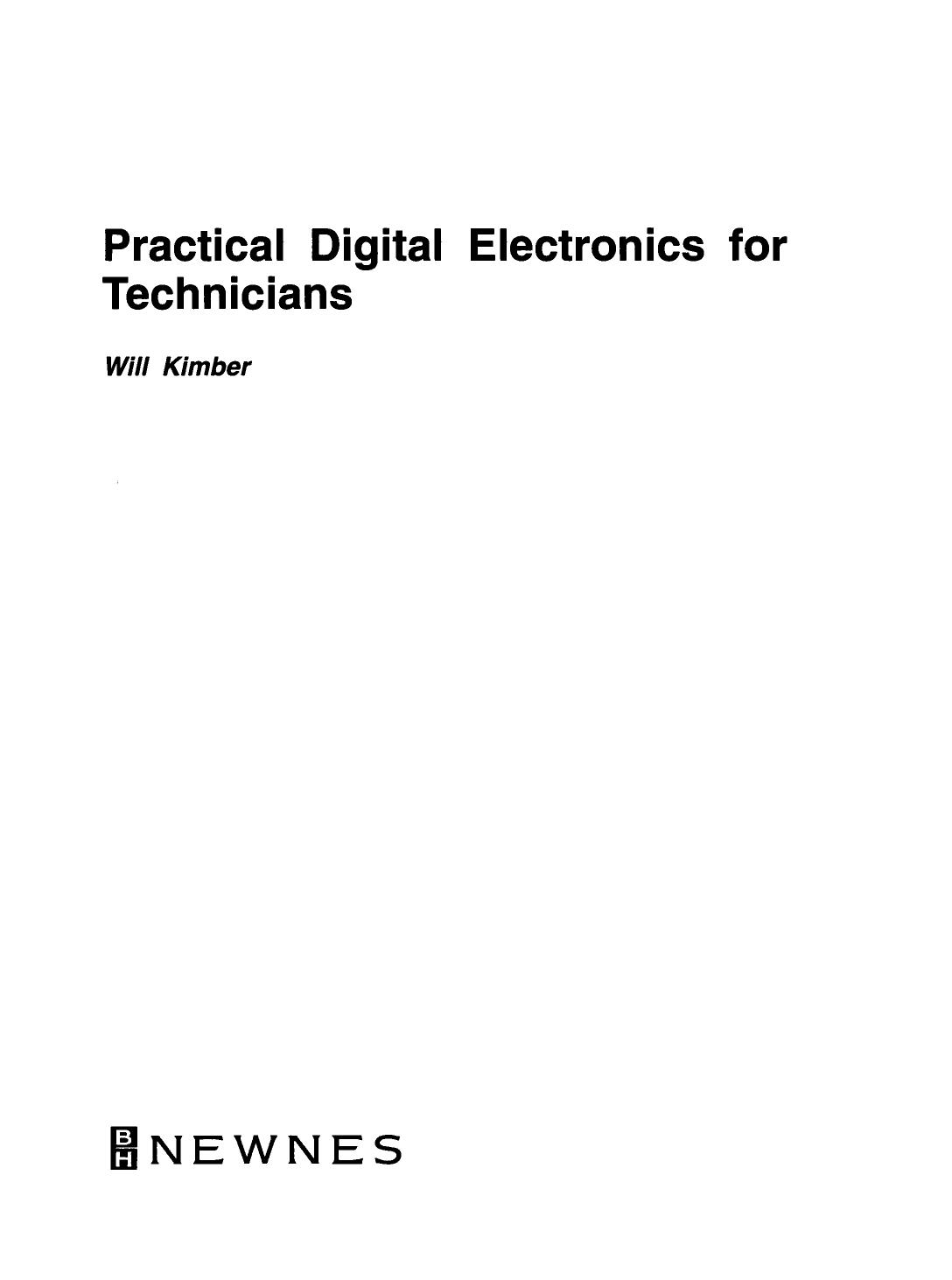 Practical Digital Electronics for Technicians by Will Kimber (Auth.)