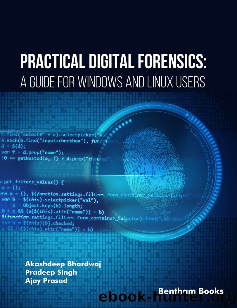 Practical Digital Forensics: A Guide for Windows and Linux Users by unknow