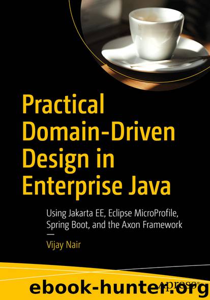 Practical Domain-Driven Design in Enterprise Java by Vijay Nair