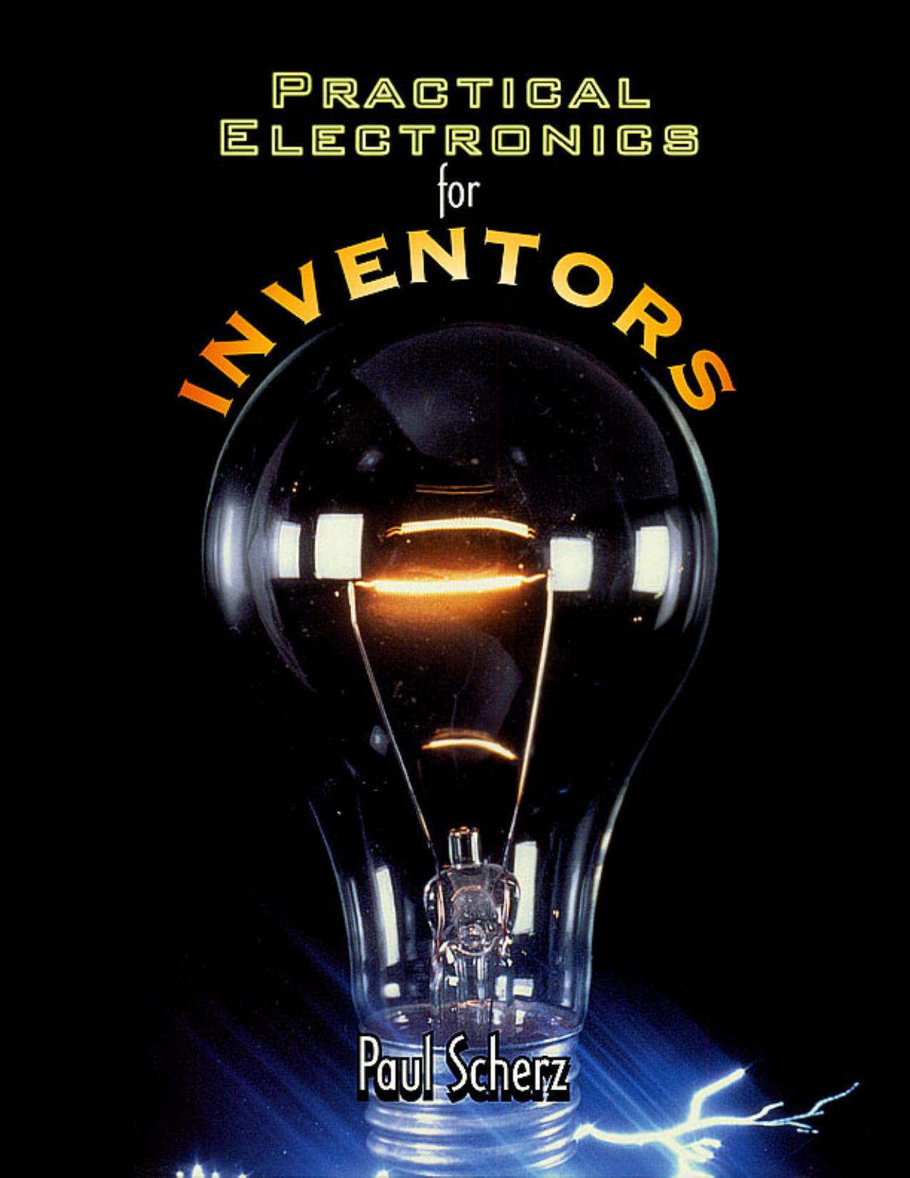 Practical Electronics for Inventors by Unknown