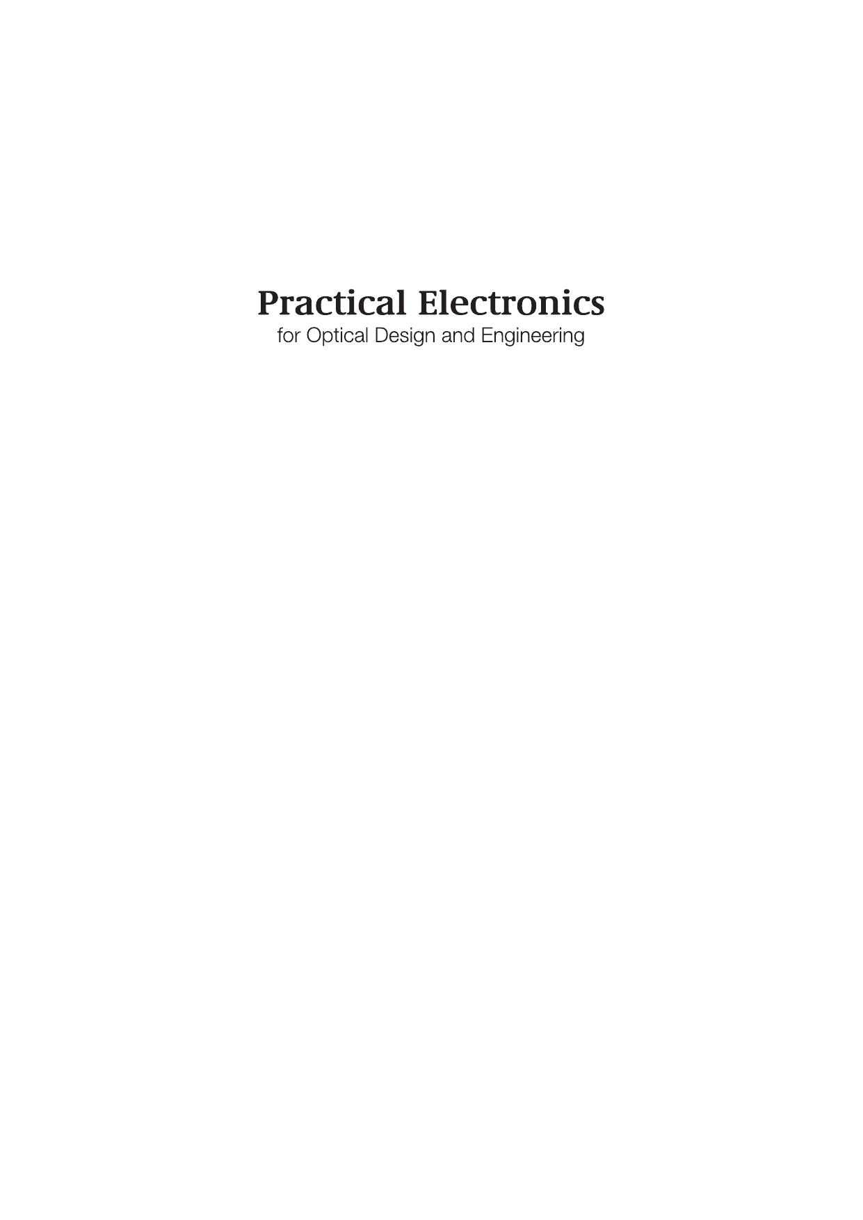 Practical Electronics for Optical Design and Engineering (Tutorial Texts) by Unknow