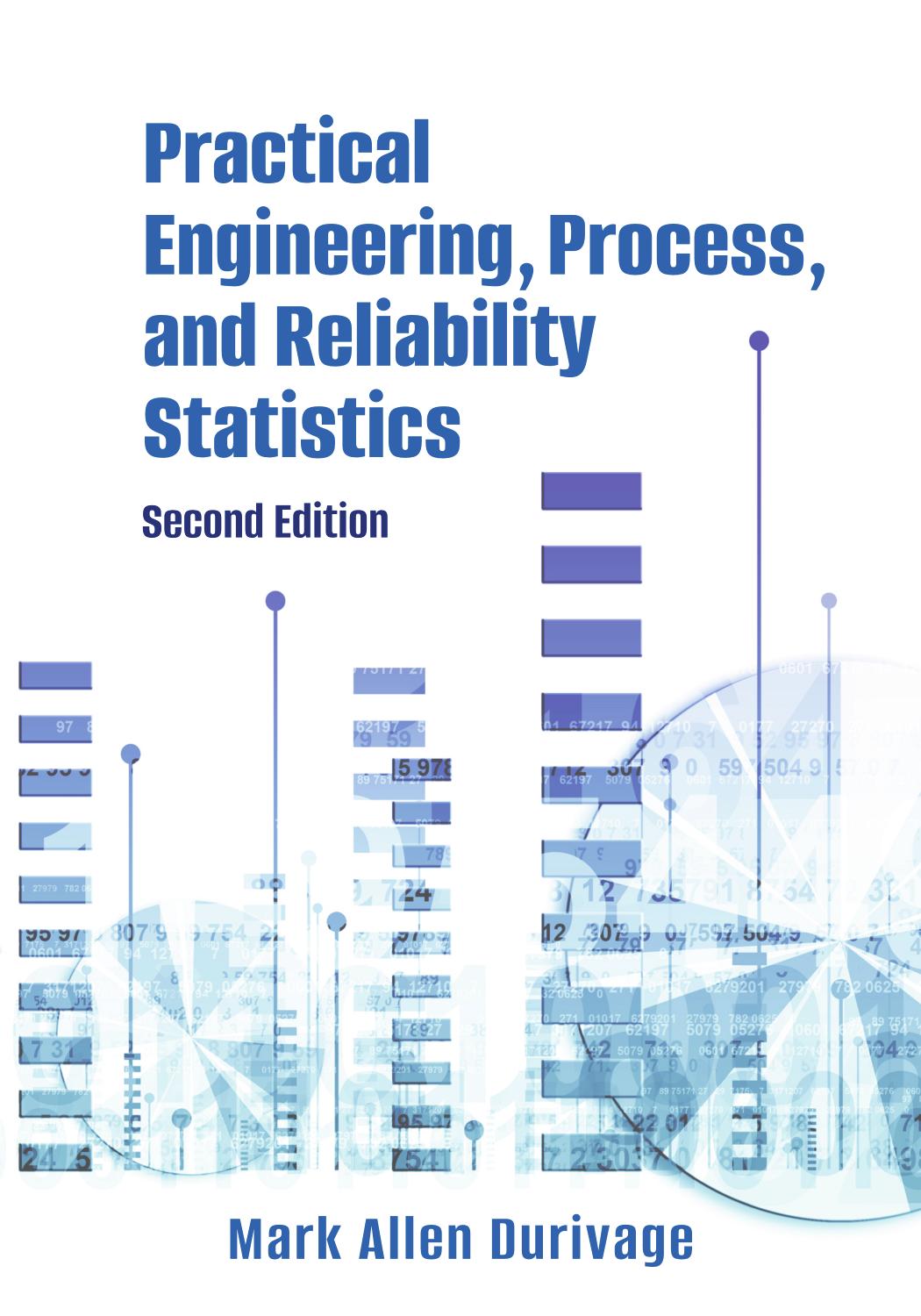 Practical Engineering, Process, and Reliability Statistics by Mark Allen Durivage