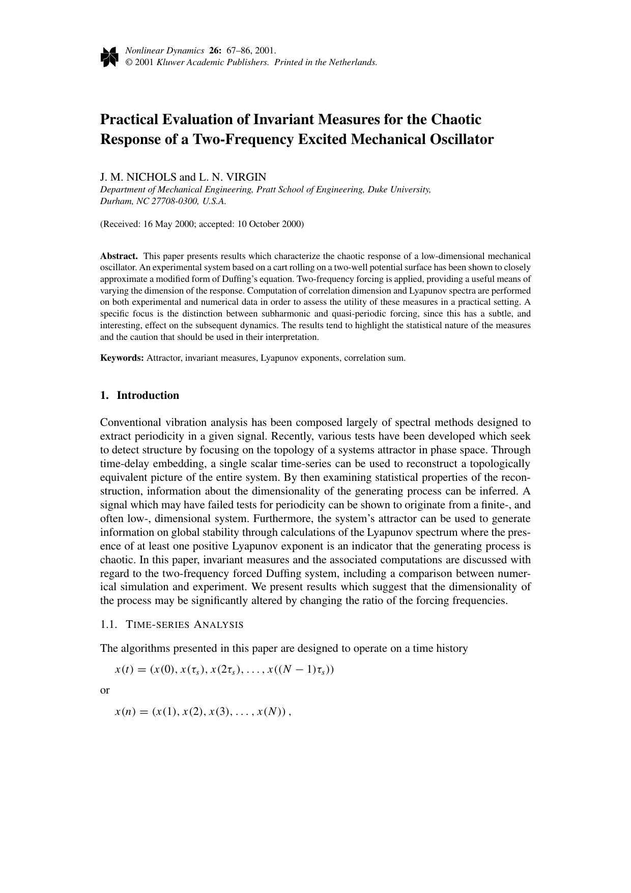 Practical Evaluation of Invariant Measures for the Chaotic Response of a Two-Frequency Excited Mechanical Oscillator by Unknown