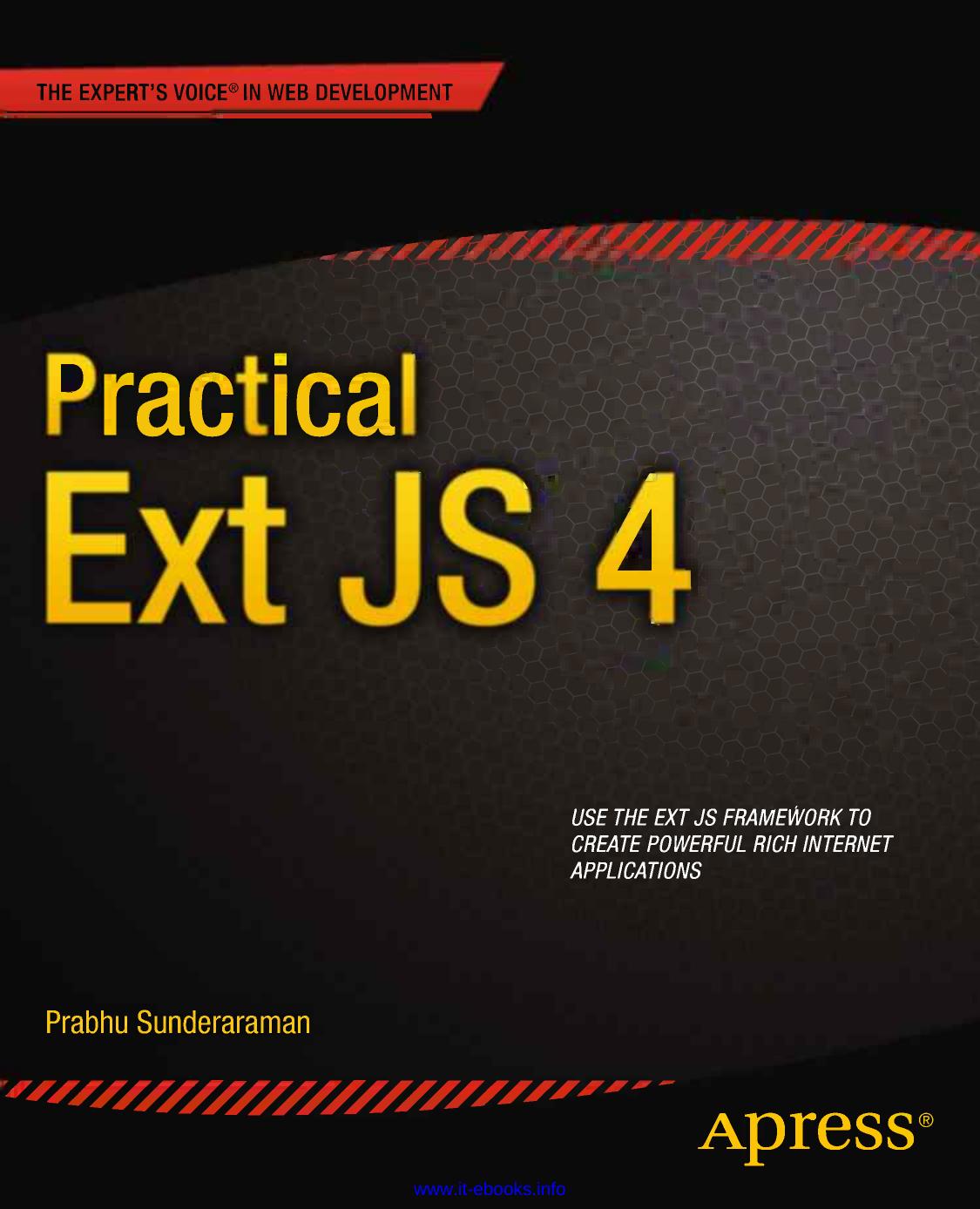 Practical Ext JS 4 by Prabhu Sunderaraman