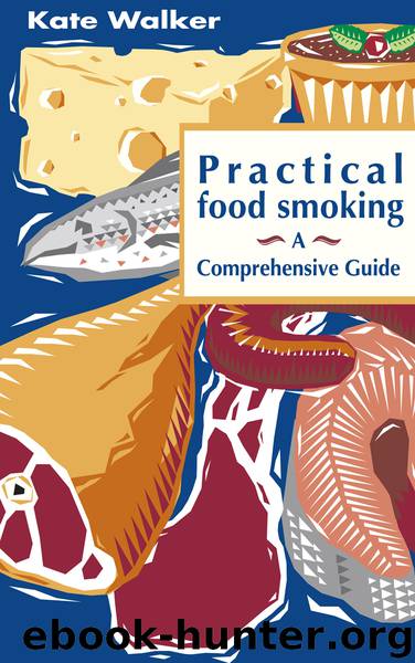 Practical Food Smoking by Kate Walker