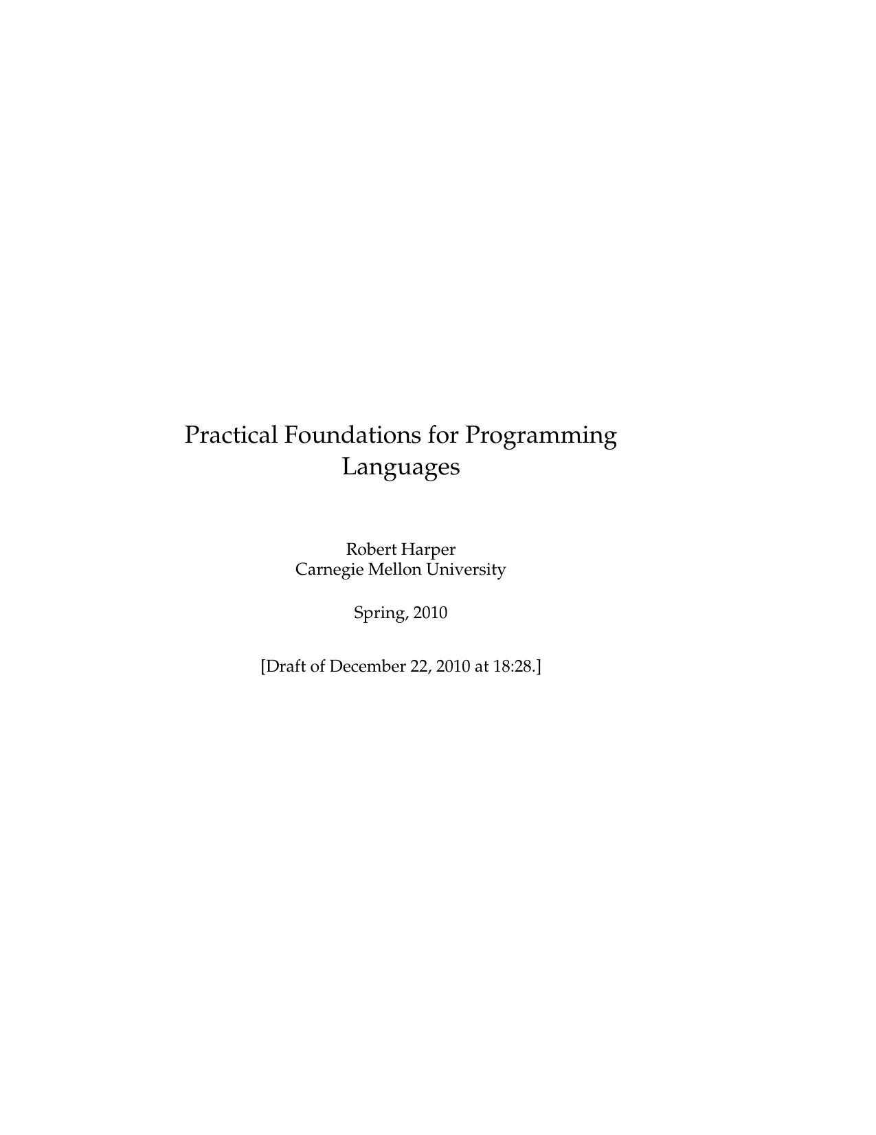 Practical Foundations for Programming Languages by Robert Harper
