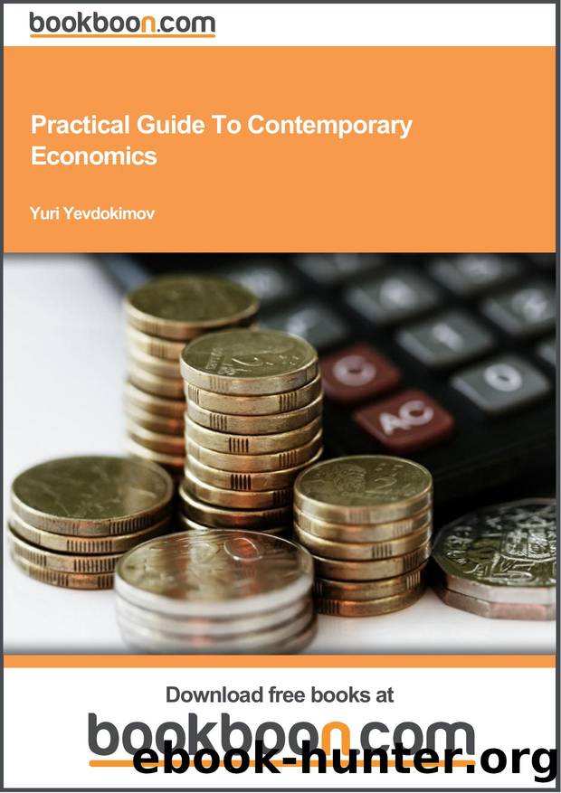 Practical Guide To Contemporary Economics by Bookboon.com