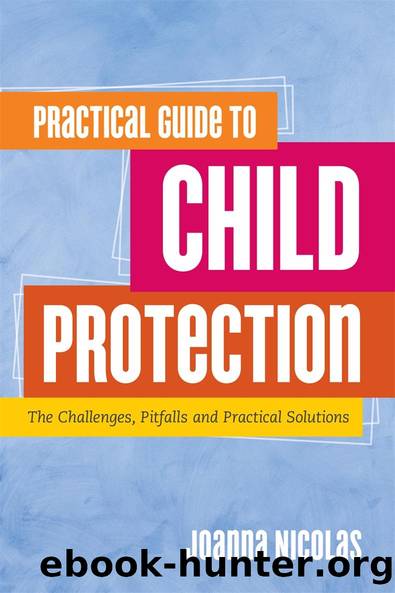 Practical Guide to Child Protection by Joanna Nicolas