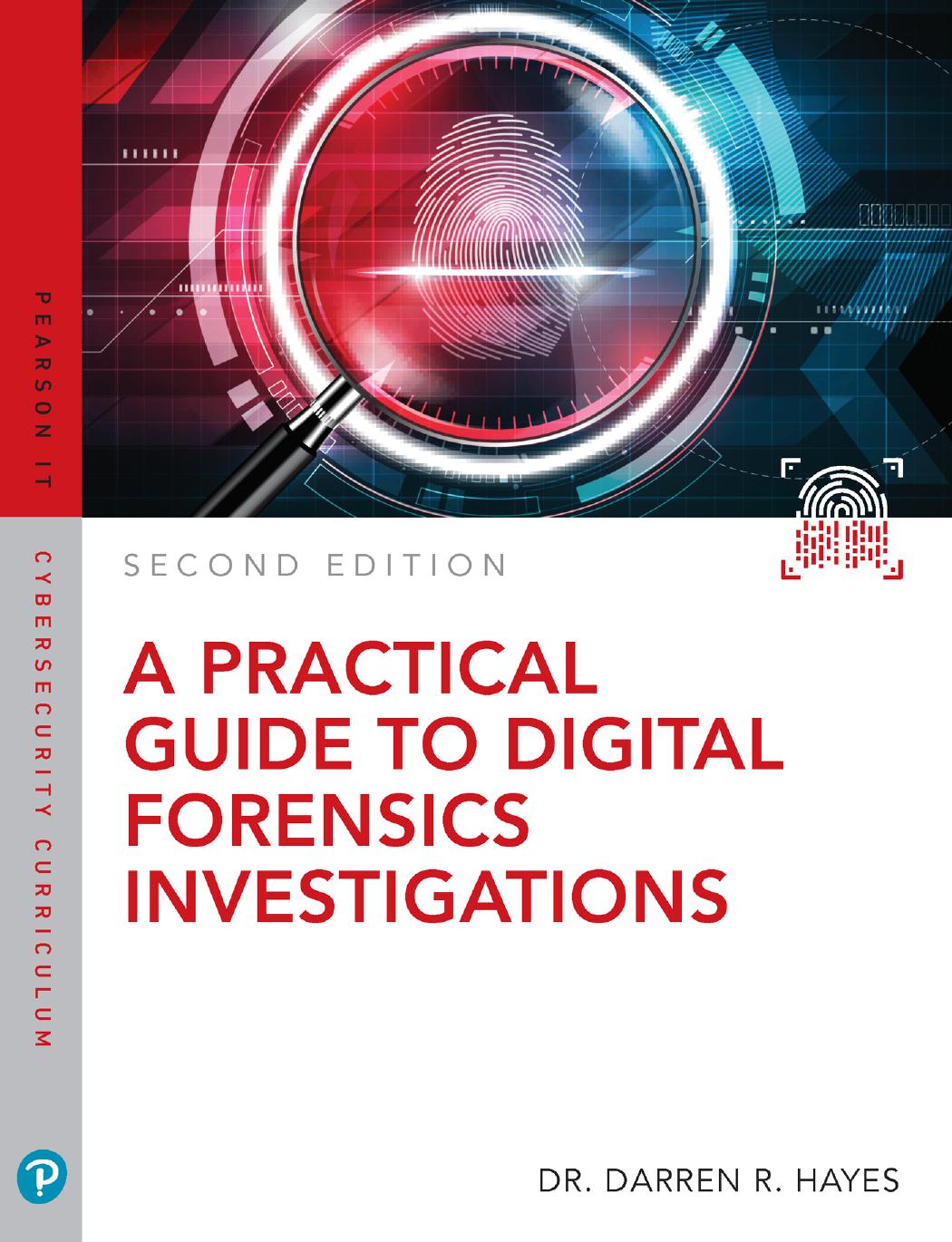 Practical Guide to Computer Forensi by Darren R. Hayes