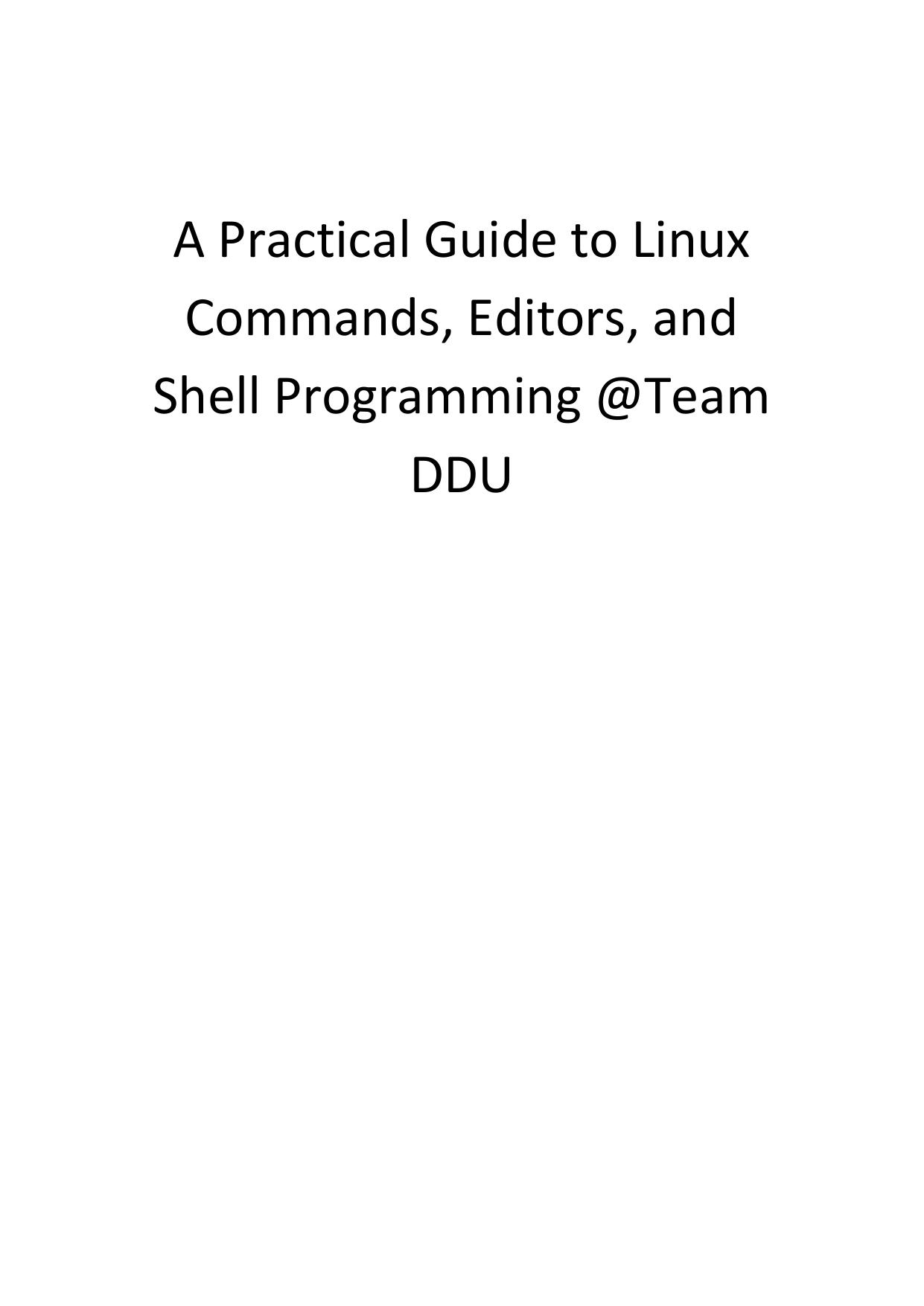 Practical Guide to Linux Commands Editors and Shell Programming by Unknown