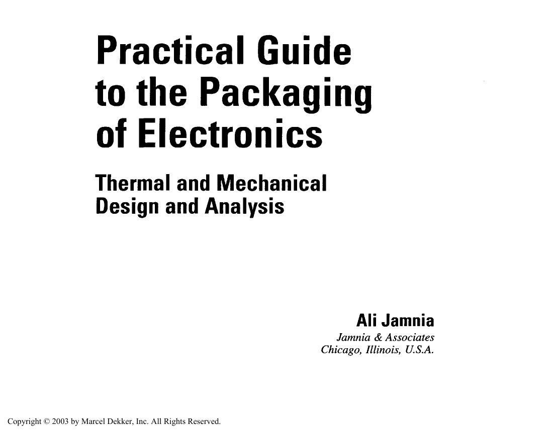 Practical Guide to the Packaging of Electronics by Unknown