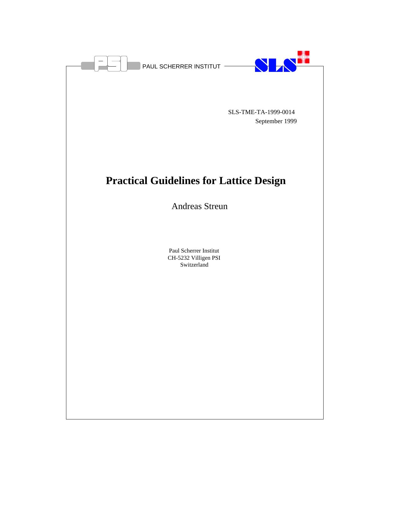 Practical Guidelines for Lattice Design (particle physics) by A. Streun