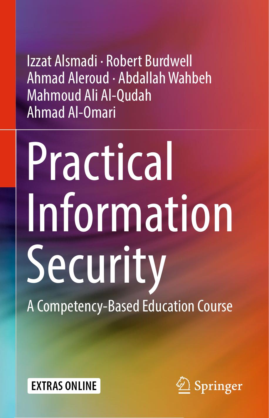 Practical Information Security: A Competency-Based Education Course by unknow