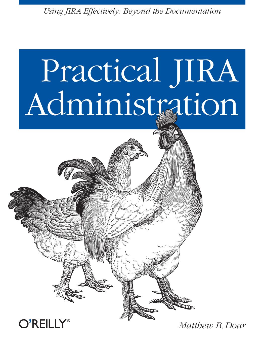 Practical JIRA Administration by Matthew B. Doar