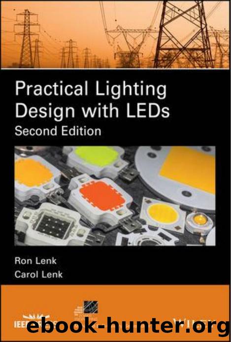 Practical Lighting Design with Leds (2nd Ed) by Ron Lenk Carol Lenk
