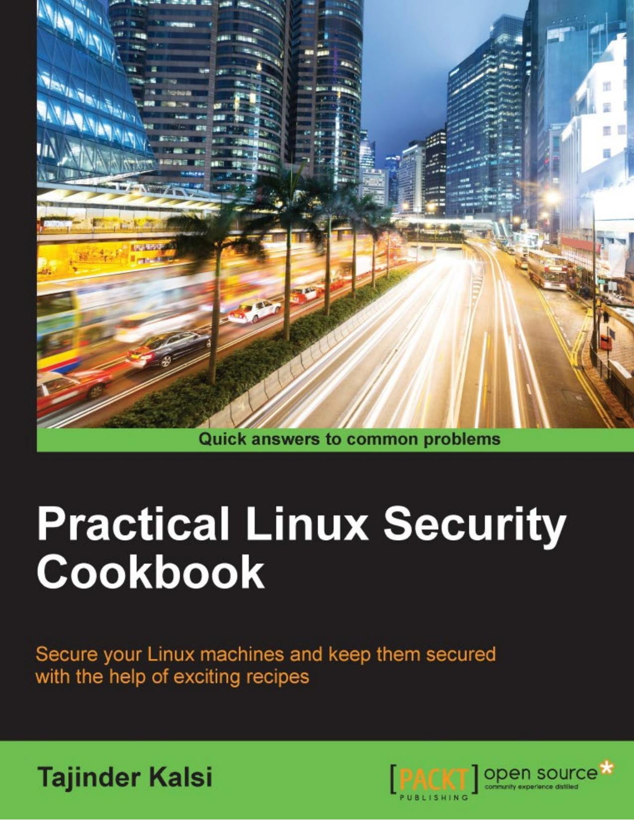 Practical Linux Security Cookbook by Unknown