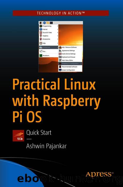 Practical Linux with Raspberry Pi OS by Ashwin Pajankar