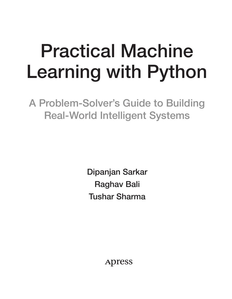 Practical Machine Learning with Python by Dipanjan Sarkar Raghav Bali Tushar Sharma