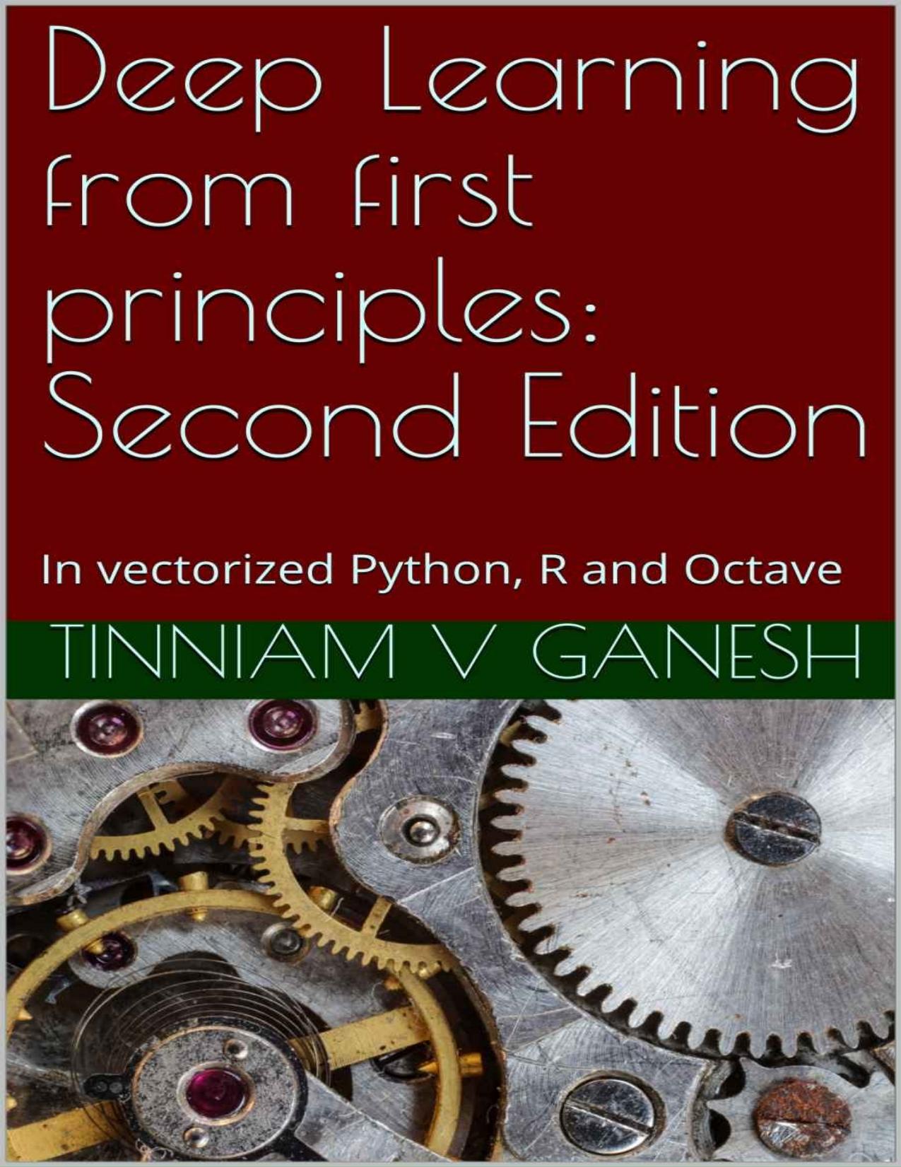 Practical Machine Learning with R and Python: Machine Learning in Stereo by Tinniam V Ganesh